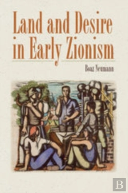 Bertrand.pt - Land And Desire In Early Zionism
