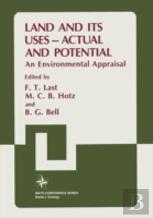 Land And Its Uses - Actual And Potential