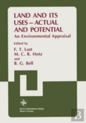 Land And Its Uses - Actual And Potential