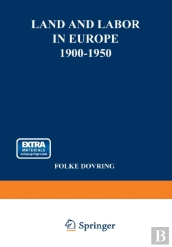 Bertrand.pt - Land And Labor In Europe 1900-1950
