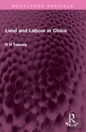 Land And Labour In China