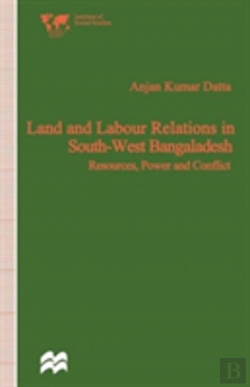 Bertrand.pt - Land And Labour Relations In South-West Bangladesh