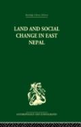 Land And Social Change In East Nepal