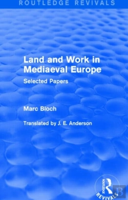 Bertrand.pt - Land And Work In Mediaeval Europe (Routledge Revivals)