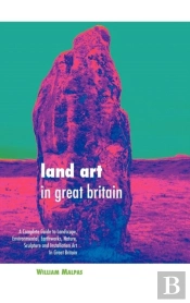 Land Art In Great Britain