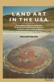 Land Art In The U.S.