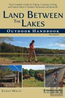 Land Between The Lakes Outdoor Handbook
