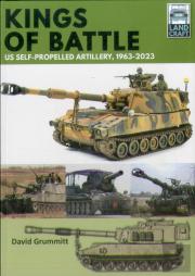 Land Craft 13 Kings Of Battle Us Self-Propelled Howitzers, 1981-2022