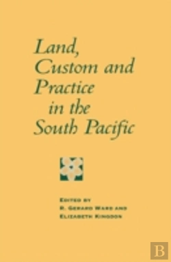 Bertrand.pt - Land, Custom And Practice In The South Pacific
