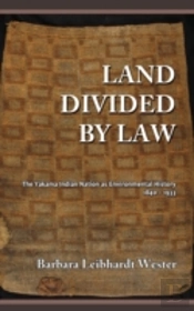 Land Divided By Law: The Yakama Indian N