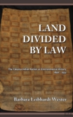 Bertrand.pt - Land Divided By Law: The Yakama Indian N