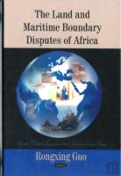 Bertrand.pt - Land & Maritime Boundary Disputes Of Africa