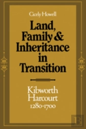 Land, Family And Inheritance In Transition