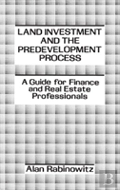 Land Investment And The Predevelopment Process