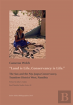 Land Is Life, Conservancy Is Life