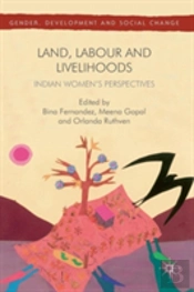 Land, Labour And Livelihoods