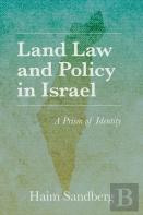 Land Law And Policy In Israel