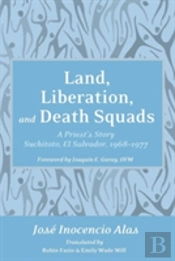 Land, Liberation, And Death Squads