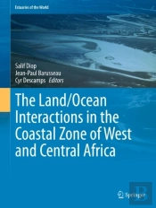Land/Ocean Interactions In The Coastal Zone Of West And Central Africa