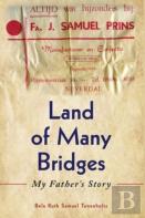 Land Of Many Bridges