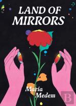 Land Of Mirrors