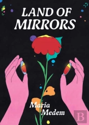 Land Of Mirrors