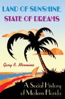 Land Of Sunshine, State Of Dreams