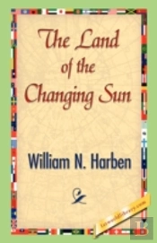Land Of The Changing Sun