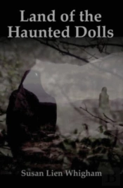 Land Of The Haunted Dolls