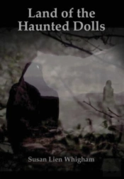 Land Of The Haunted Dolls