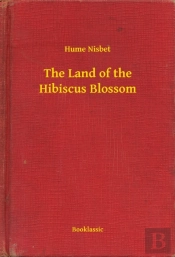 Land Of The Hibiscus Blossom