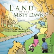 Land Of The Misty Dawn