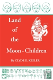 Land Of The Moon-Children