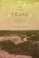 Land Of The Tejas