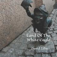Land Of The White Eagle
