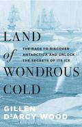 Land Of Wondrous Cold