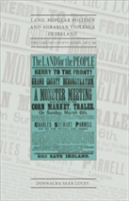 Land, Popular Politics And Agrarian Violence In Ireland