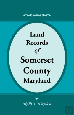 Bertrand.pt - Land Records Of Somerset County, Maryland