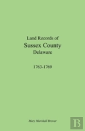 Land Records Of Sussex County, Delaware,