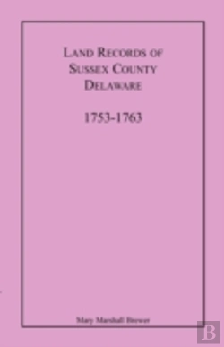 Bertrand.pt - Land Records Of Sussex County, Delaware,