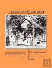 Land Remembered Goes To School