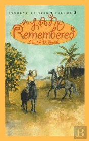 Land Remembered: Student Edition Volume 2