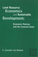 Land Resource Economics And Sustainable Development