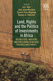 Land, Rights And The Politics Of Investments In Africa
