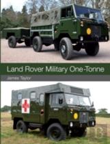 Land Rover Military One-Tonne