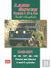 Land Rover Series I, Ii, Iia Gold Portfolio 1948-1971