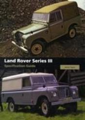 Land Rover Series Iii Specification Guide