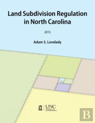 Land Subdivision Regulation In North Carolina