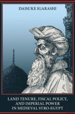 Bertrand.pt - Land Tenure, Fiscal Policy And Imperial Policy In Medieval Syro-Egypt