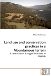 Land Use And Conservation Practices In A